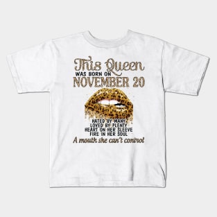 Happy Birthday To Me You Grandma Mother Aunt Sister Wife Daughter This Queen Was Born On November 20 Kids T-Shirt